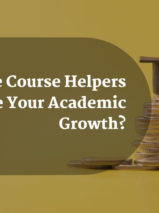 HowOnlineCourseHelpersCanEaseYourAcademicGrowth